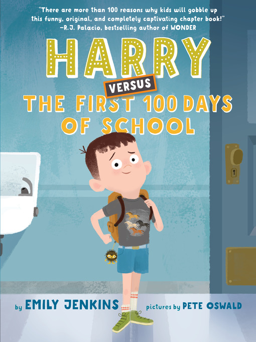 Title details for Harry Versus the First 100 Days of School by Emily Jenkins - Wait list